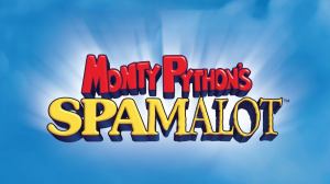 Monty Python’s Spamalot