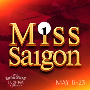 OFC Creations Presents: Miss Saigon