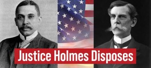 Justice Holmes Disposes at North Coast Repertory