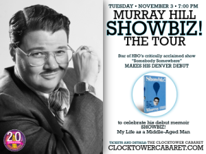MURRAY HILL: Showbiz! The Tour