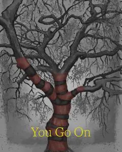 You Go On