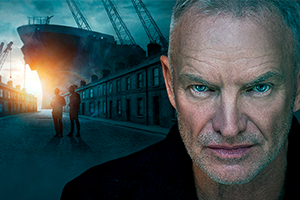 Sting’s The Last Ship