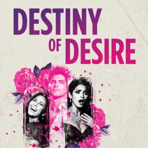 Destiny of Desire