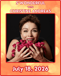 S’Wonderful with Christine Andreas