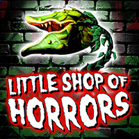 LITTLE SHOP OF HORRORS