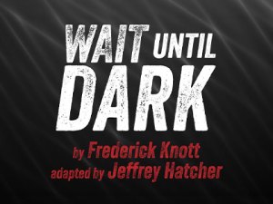 Wait Until Dark