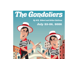 Gilbert & Sullivan’s The Gondoliers