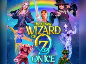 2026 The All New Wizard of Oz On Ice