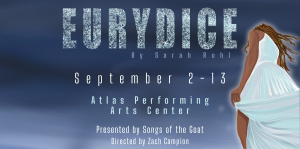 Songs of the Goat: Eurydice by Sarah Ruhl
