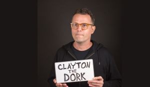Clayton the Dork