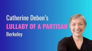 Catherine Debon’s Lullaby of a Partisan