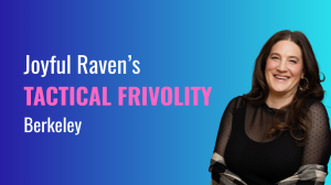 Joyful Raven’s Tactical Frivolity