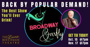 Robert Driemeyer: Broadway Barfly LIVE!