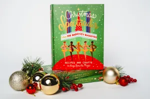 Radio City Rockettes Announce Holiday Cookbook Inspired by Christmas Spectacular