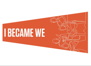 I Became We