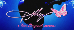 Dolly: A True Original Musical