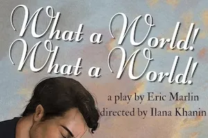 What a World! What a World!
