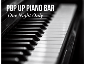 POP UP PIANO BAR
