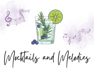 Mocktails & Melodies