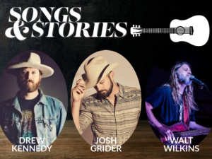 zzFY21 An Intimate Evening of Songs & Stories by Drew Kennedy, Josh Grider & Walt Wilkins