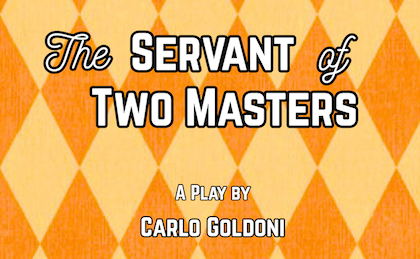 The Servant of Two Masters