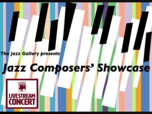Jazz Composers’ Showcase Vol. 22 // Livestream 1st Set