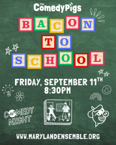 Bacon to School! “The Comedy Pigs” at MET Comedy Night