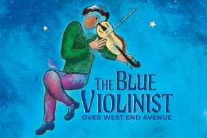 The Blue Violinist Over West End Avenue