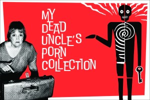 My Dead Uncle’s Porn Collection