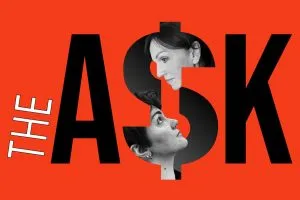 The Ask