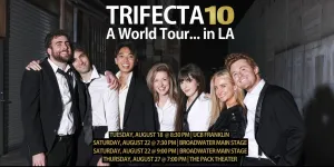TRIFECTA 10 – Live Sketch Comedy Show