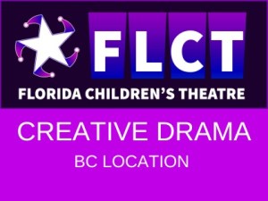 26/27 CREATIVE DRAMA – BROWARD COLLEGE – SESSION 3