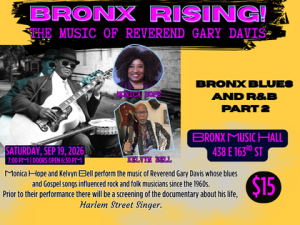 Bronx Rising!: Bronx Blues and R&B Part 2