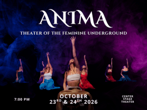 Anima: Theater of the Feminine Underground ’26