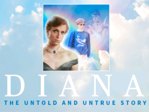Diana: The Untold and Untrue Story