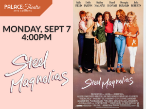 Steel Magnolias (1989 Film)