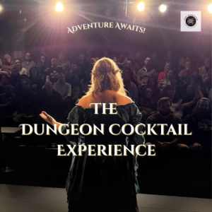 The Dungeon Cocktail Experience – Janesville