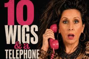 10 Wigs & a Telephone