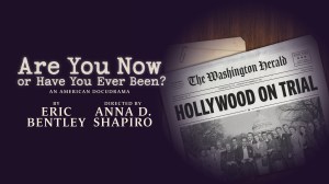 Are You Now or Have You Ever Been?