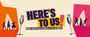 Here’s to Us – Musical Theatre Guild Celebrates 30 Years