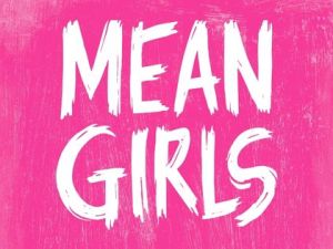 Mean Girls the Musical