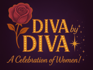 DIVA by DIVA: A Celebration of Women – 27th Year!