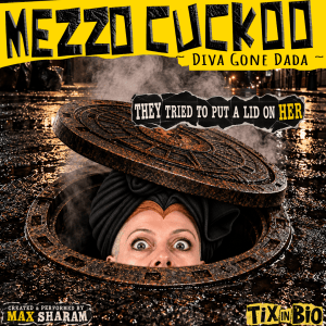 Mezzo Cuckoo: Diva Gone Dada