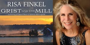 Risa Finkel: Grist for the Mill