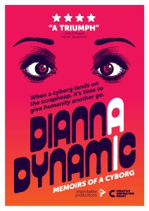 Dianna Dynamic: Memoirs of a Cyborg