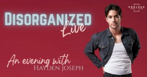 Hayden Joseph — “Disorganized,” Live