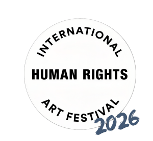 The International Human Rights Art Festival (IHRAF) – December 7–13
