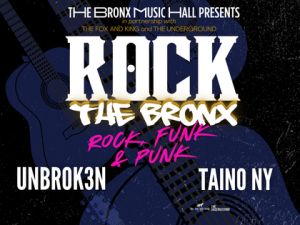 ROCK THE BRONX | Rock, Funk & Punk | Unbrok3n – Taino NY