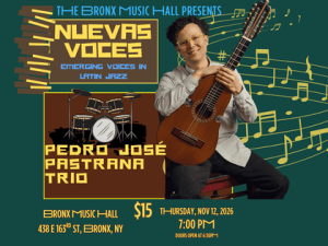 Nuevas Voces: Pedro José Pastrana Trio