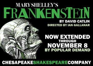 Mary Shelley’s Frankenstein at Chesapeake Shakespeare Company